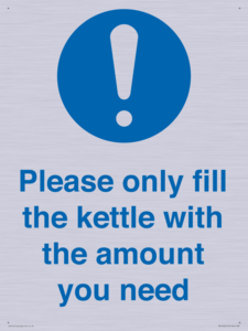Please only fill the kettle with the amount you need